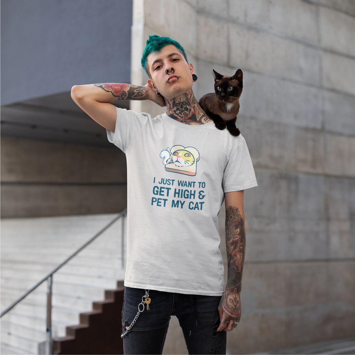 I Just Want To Get High & Pet My Cat T-shirt