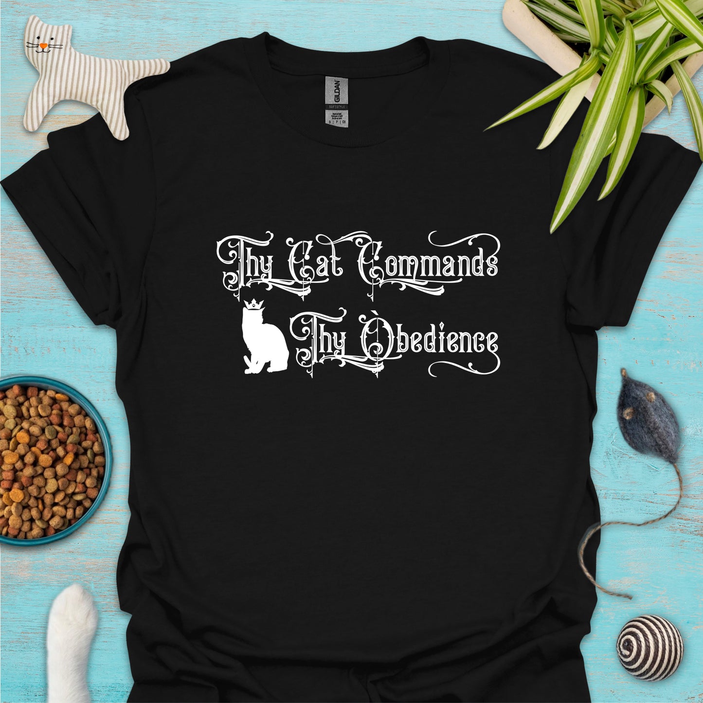 Thy Cat Commands Thy Obedience T-shirt