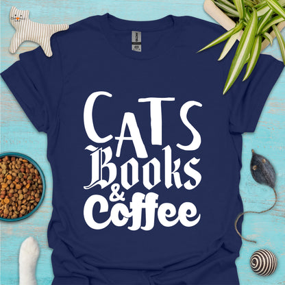 Cats, Books & Coffee T-shirt