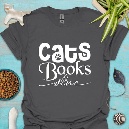 Cats, Books & Wine T-shirt