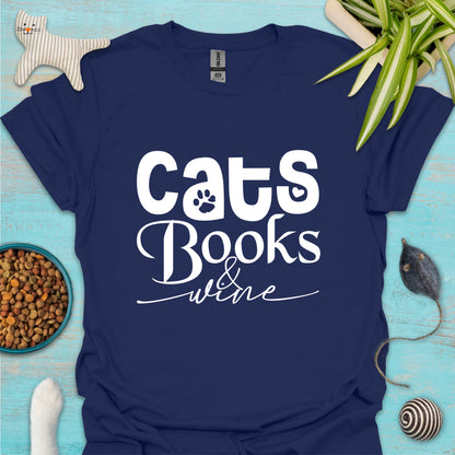 Cats, Books & Wine T-shirt