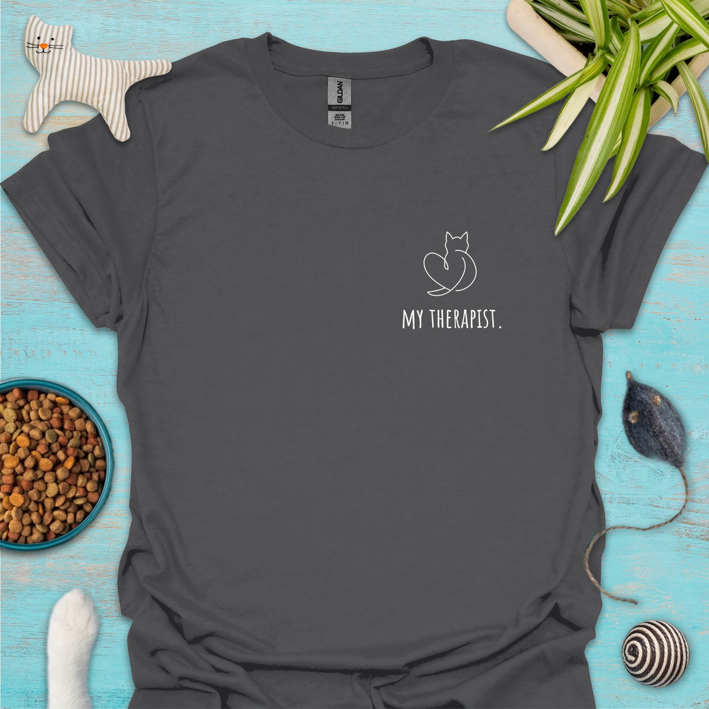 My Therapist T-shirt