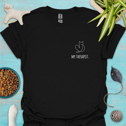 My Therapist T-shirt