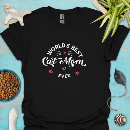 World's Best Cat Mom Ever T-shirt