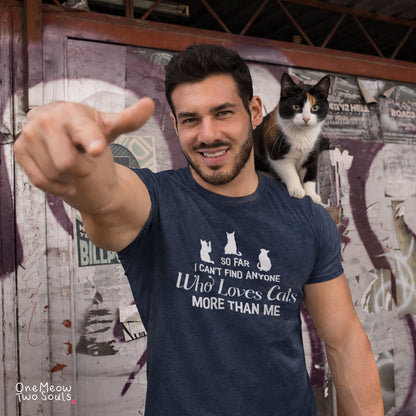 Navy colored Comfort Colors 1717 cotton T-shirt, featuring a "So I can't find anyone who loves cats more than me" funny cat design illustration. One Meow Two Souls brand.