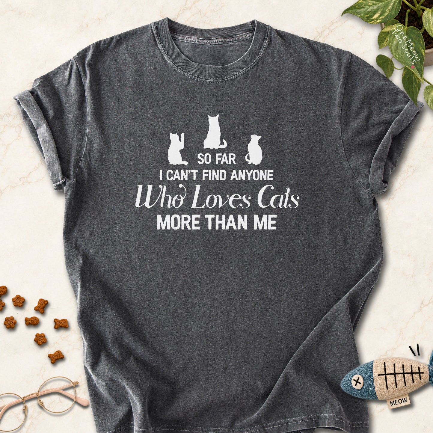 Pepper colored Comfort Colors 1717 cotton T-shirt, featuring a "So I can't find anyone who loves cats more than me" funny cat design illustration. One Meow Two Souls brand.