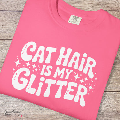 Crunchberry colored Comfort Colors 1717 cotton T-shirt, featuring a "Cat Hair Is My Glitter" funny cat design illustration. One Meow Two Souls brand.
