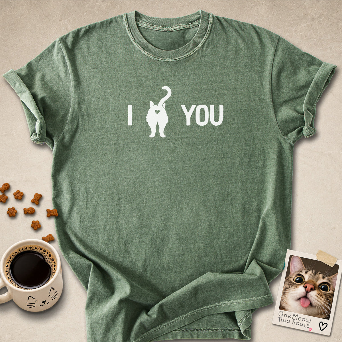 Moss colored Comfort Colors 1717 cotton T-shirt, featuring a "I Love You " funny cat butt design illustration. One Meow Two Souls brand.