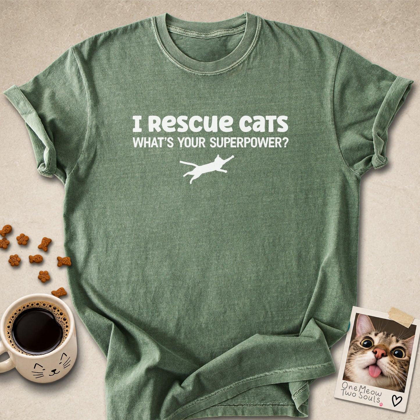 Moss colored Comfort Colors 1717 cotton T-shirt, featuring a "I Rescue cats. What is your superpower?" funny cat design illustration. One Meow Two Souls brand.