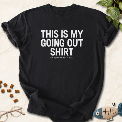 Black colored Comfort Colors 1717 cotton T-shirt, featuring a "This Is My Going Out Shirt. I Am Going To Pet A Cat" funny cat design illustration. One Meow Two Souls brand.