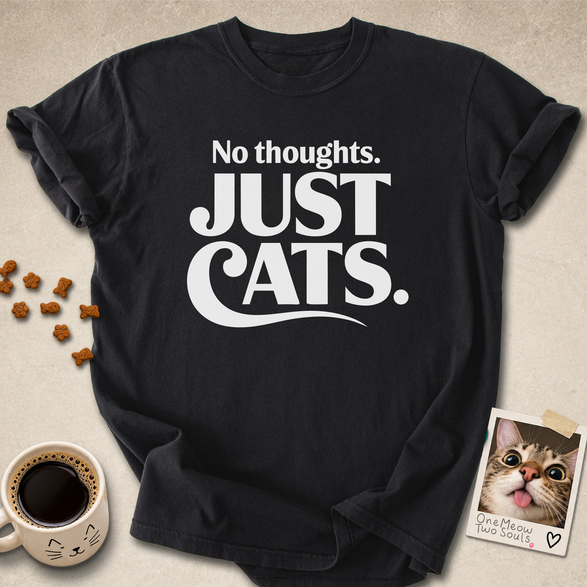 Black colored Comfort Colors 1717 cotton T-shirt, featuring a "No Thought. Just Cats." funny cat design illustration. One Meow Two Souls brand.