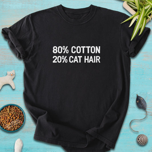 Black Color Comfort Colors 1717 t-shirt with a "80% cotton 20% cat hair" design. One Meow Two Souls brand.
