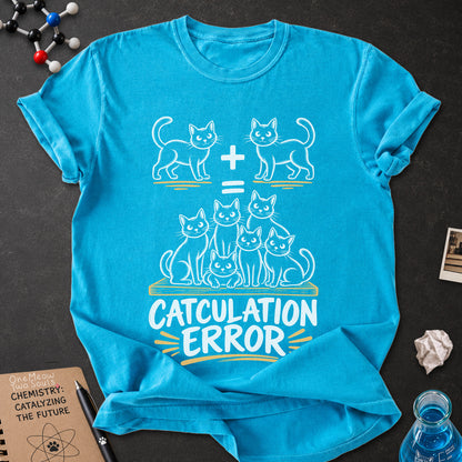 Sapphire colored Comfort Colors 1717 cotton T-shirt, featuring a "Catculation Error" funny cat design illustration. One Meow Two Souls brand.