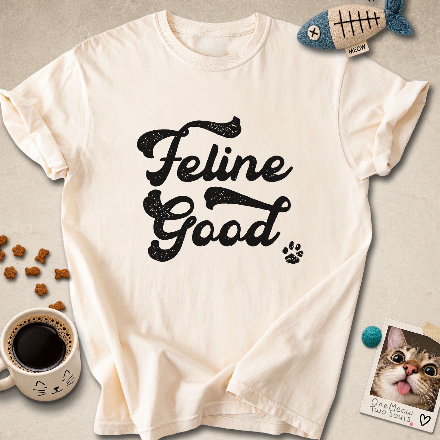 Feline Good T-Shirt