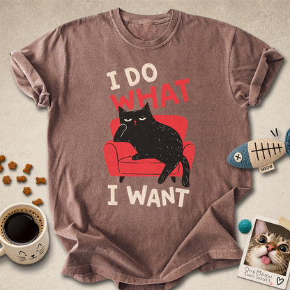Espresso colored Comfort Colors 1717 cotton T-shirt, featuring a "I Do What I Want" funny cat design. One Meow Two Souls brand.