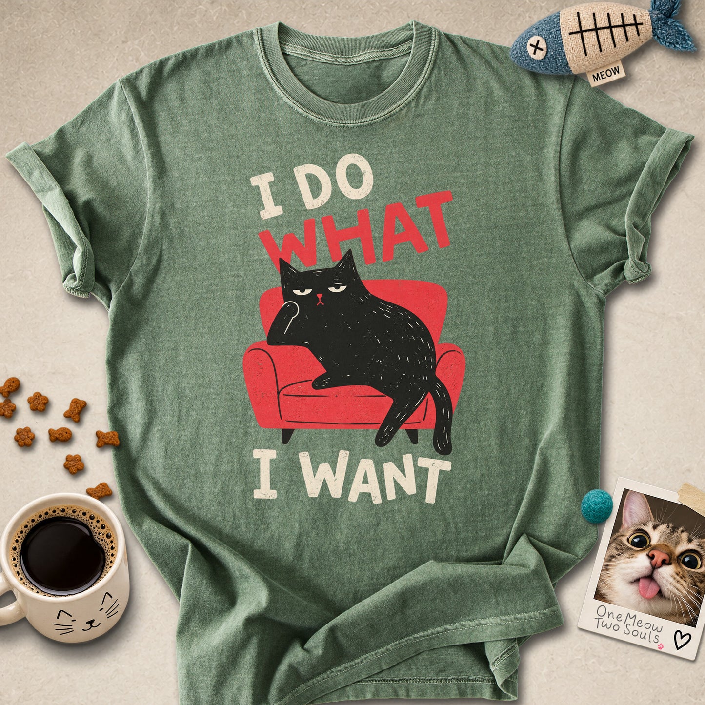 Moss colored Comfort Colors 1717 cotton T-shirt, featuring a "I Do What I Want" funny cat design. One Meow Two Souls brand.