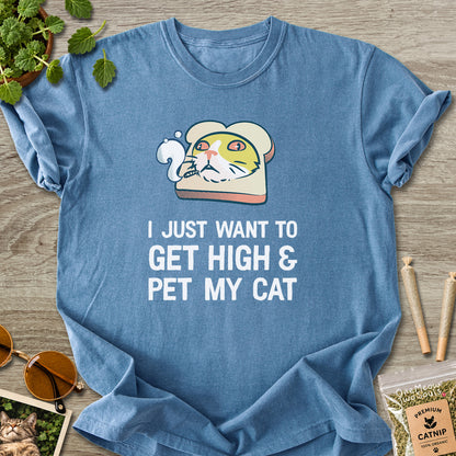 Blue Jean colored Comfort Colors 1717 cotton T-shirt, featuring a "I Just Want to Get High and pet My Cat" funny cat design illustration. One Meow Two Souls brand.