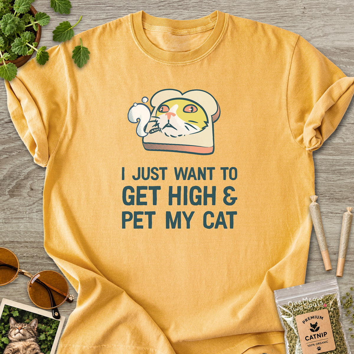 Mustard colored Comfort Colors 1717 cotton T-shirt, featuring a "I Just Want to Get High and pet My Cat" funny cat design illustration. One Meow Two Souls brand.