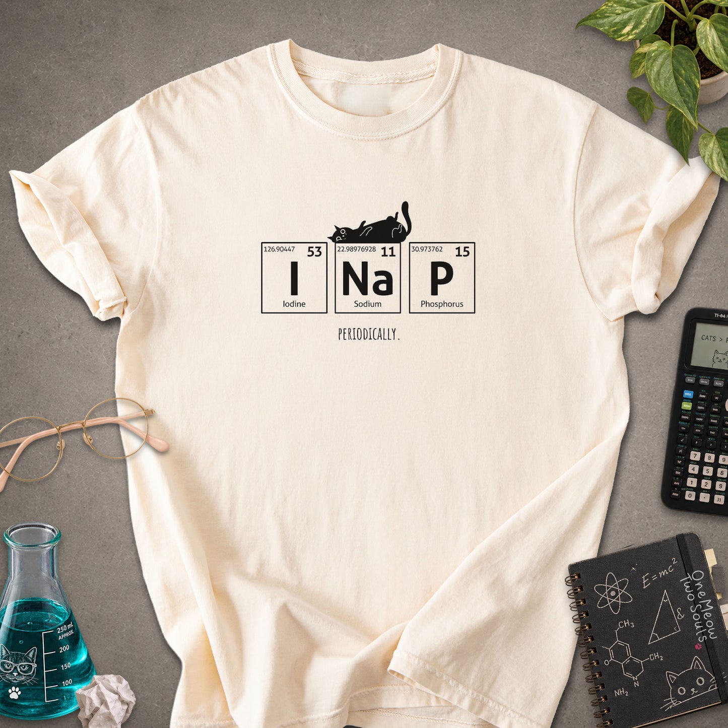 Ivory colored Comfort Colors 1717 cotton T-shirt, presenting a "UI Nap, Periodically." funny cat chemistry design. One Meow Two Souls brand.