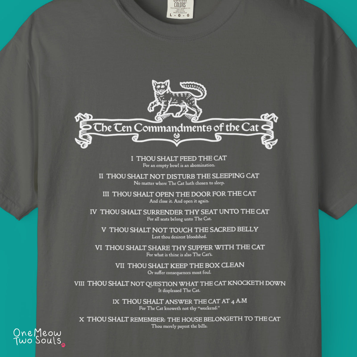 Pepper colored Comfort Colors 1717 cotton T-shirt, featuring a "The Ten Commandments of the Cat" funny cat design illustration. One Meow Two Souls brand.
