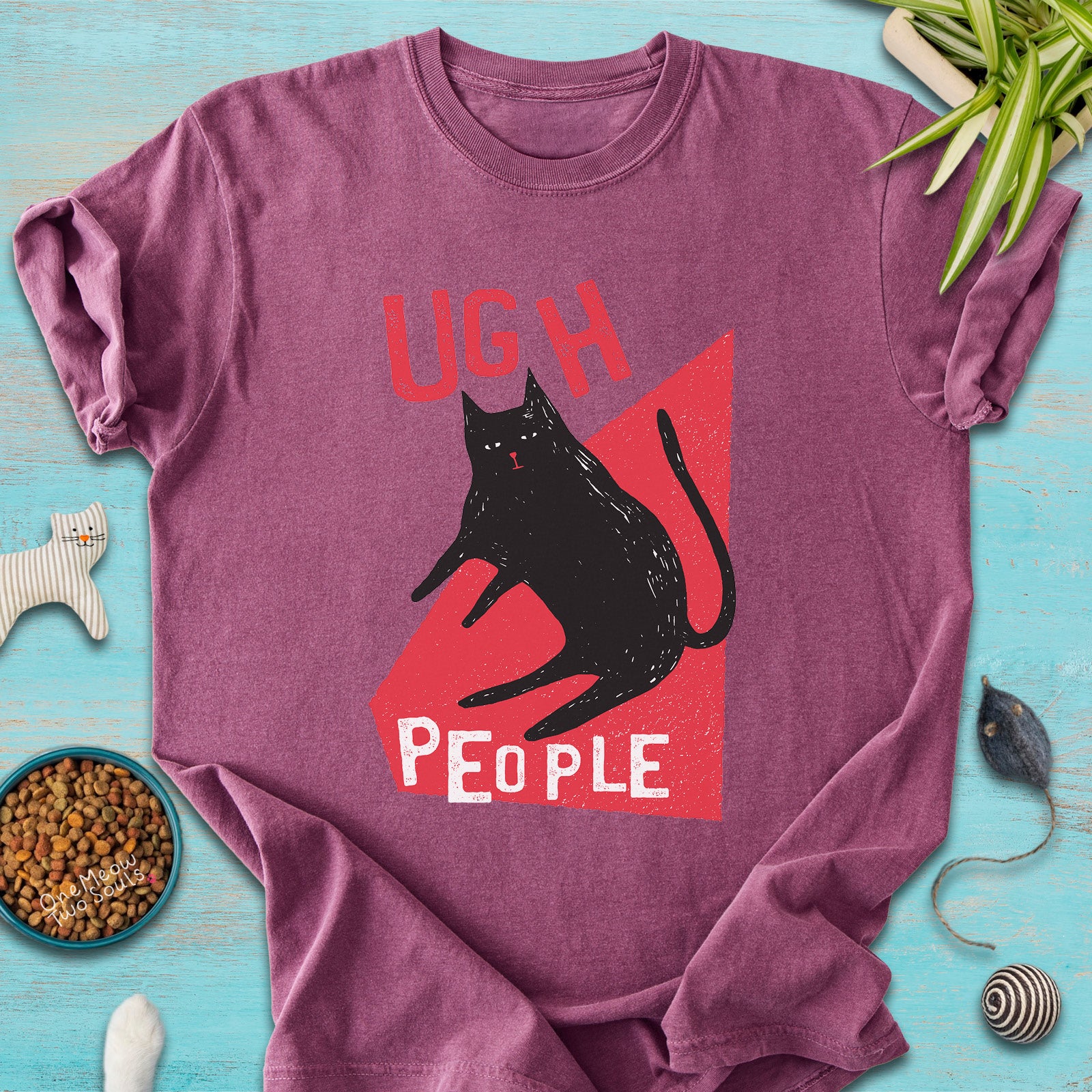 Berry colored Comfort Colors 1717 cotton T-shirt, presenting a "Ugh People" funny cat design. One Meow Two Souls brand.