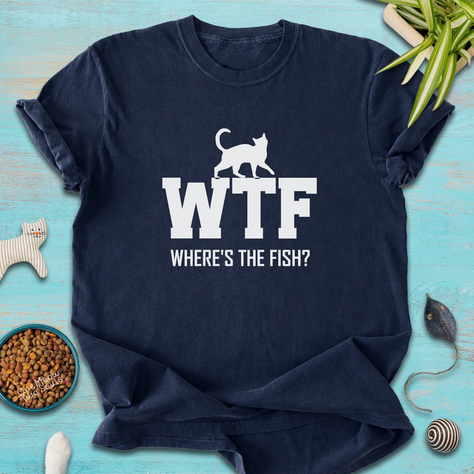 Navy colored Comfort Colors 1717 t-shirt presenting a "WTF Where's The Fish?" funny cat design. One Meow Twou Sould brand.