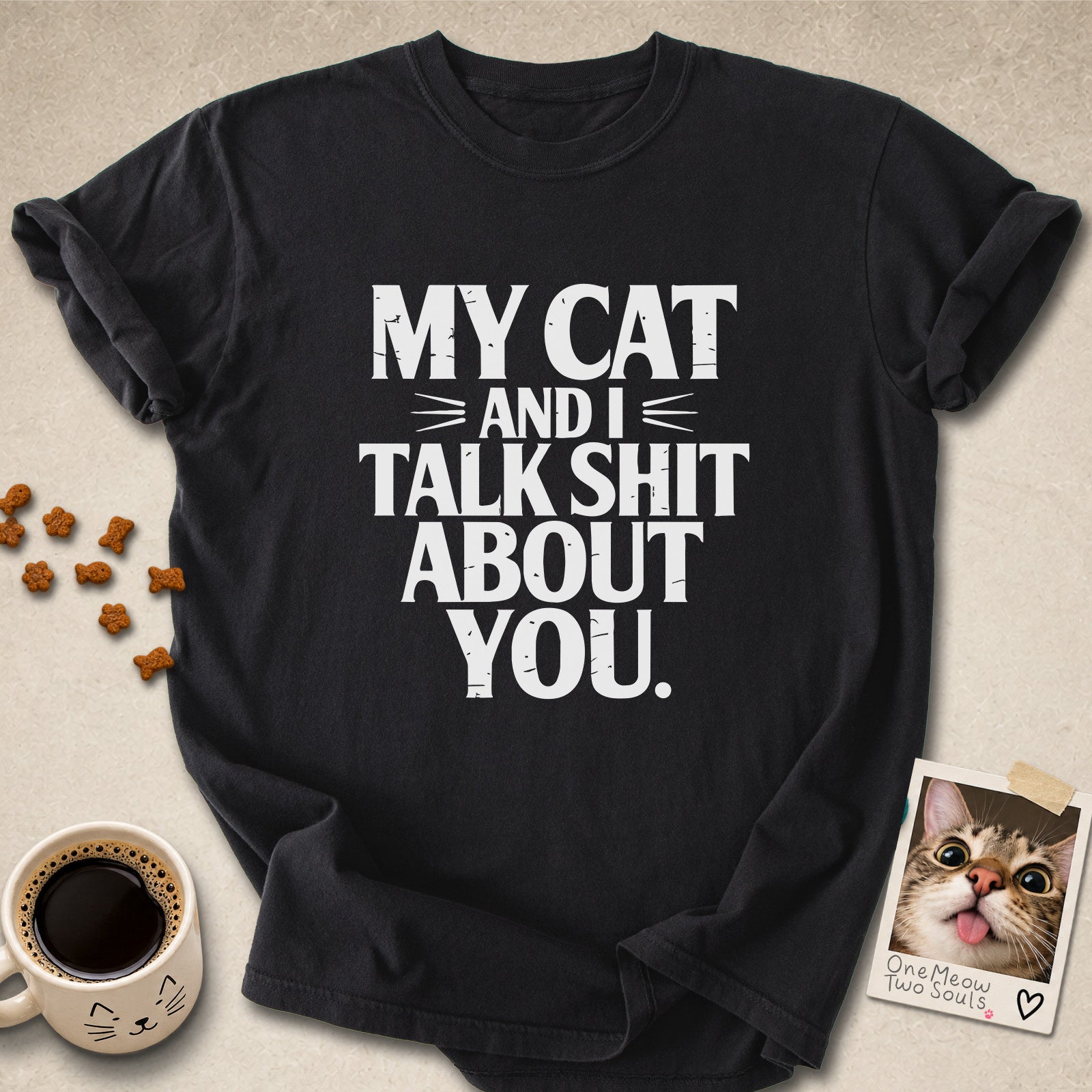 Black colored Comfort Colors 1717 cotton T-shirt, featuring a "My cat and I talk shit about you" funny cat design illustration. One Meow Two Souls brand.