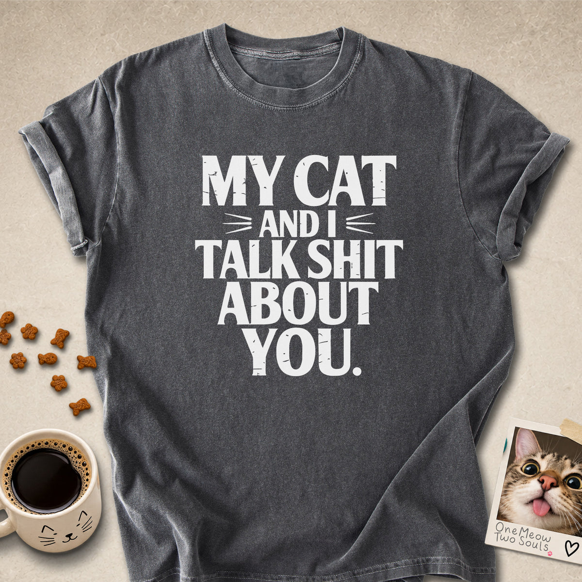Pepper colored Comfort Colors 1717 cotton T-shirt, featuring a "My cat and I talk shit about you" funny cat design illustration. One Meow Two Souls brand.