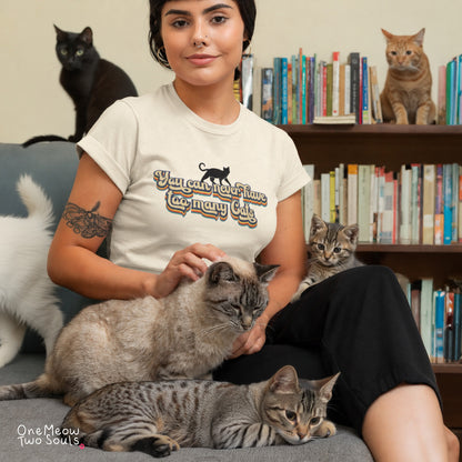 You Can Never Have Too Many Cats Retro T-Shirt