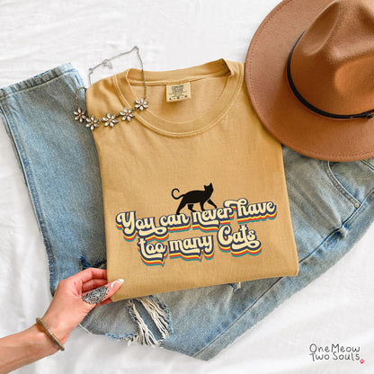 You Can Never Have Too Many Cats Retro T-Shirt
