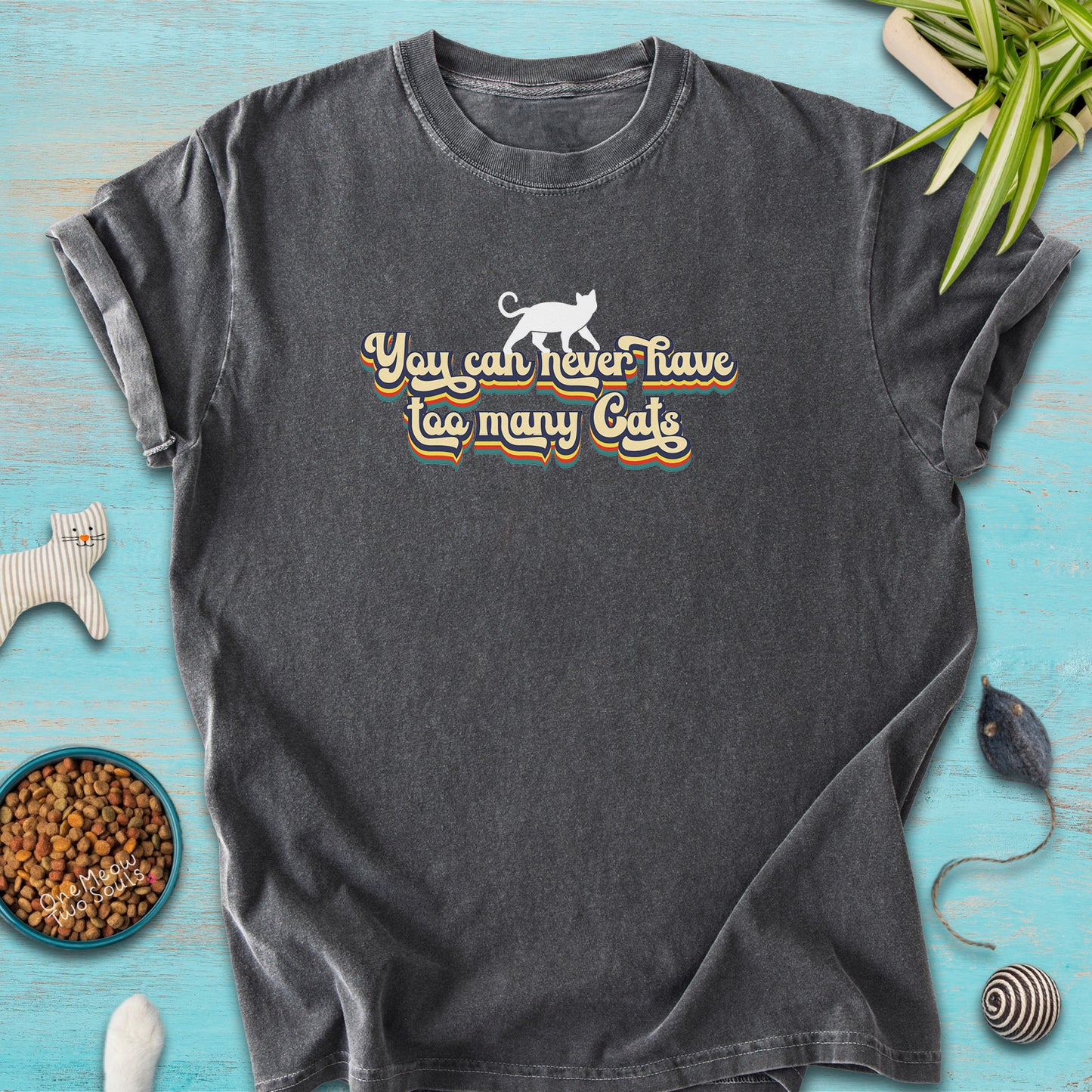 Pepper colored Comfort Colors 1717 cotton T-shirt, presenting a "You can never have too many cats" funny cat design. One Meow Two Souls brand.
